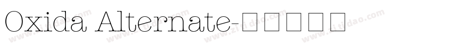 Oxida Alternate字体转换